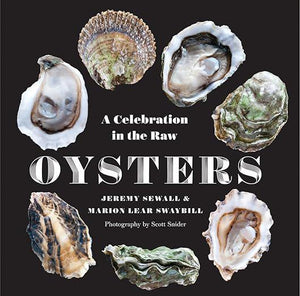 A Celebration In The Raw Oysters